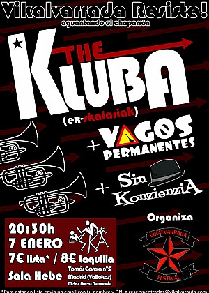 Vagos Permanentes + Sin Konzienzia + The Kluba